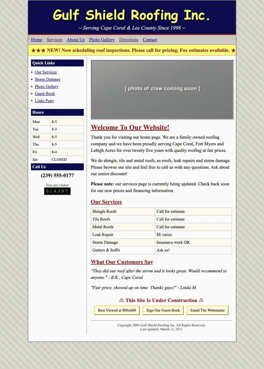 The roofing company's old website: a 2004 page with a yellow banner, a hit counter, and an under construction notice